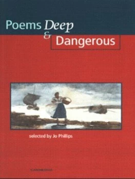 Image of Poems deep & dangerous by Josephine Phillips