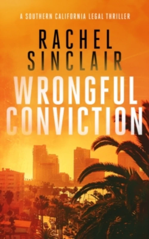 Image of Wrongful Conviction. Paperback. By Rachel Sinclair Books