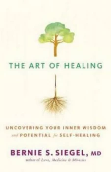 Image of The Art of Healing by Bernie S. Siegel Paperback