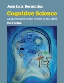 Image of Cognitive Science : An Introduction to the Science of the Mind