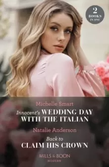 Image of Innocent's Wedding Day With The Italian / Back To Claim His Crown : Innocent's Wedding Day with the Italian / Back to Claim His Crown (Innocent Royal