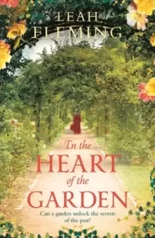 Image of In the Heart of the Garden