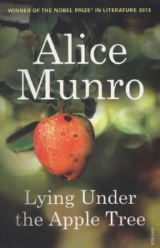 Image of Lying under the Apple Tree by Alice Munro Paperback