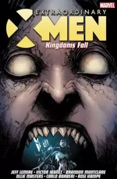Image of Extraordinary X-Men Vol 3 Kingdoms fall by Jeff Lemire
