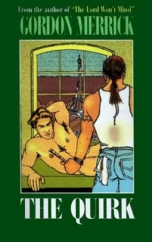 Image of The Quirk by Gordon Merrick Paperback