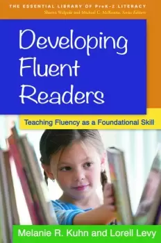 Image of Developing Fluent Readers Teaching Fluency as a Foundational Skill