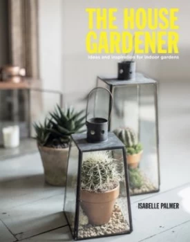 Image of The House Gardener by Isabelle Palmer Hardback