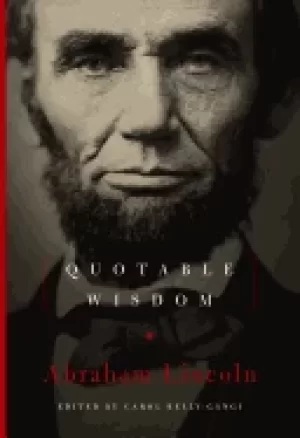 Image of abraham lincoln quotable wisdom