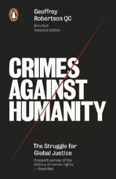 Image of Crimes Against Humanity by Geoffrey Robertson