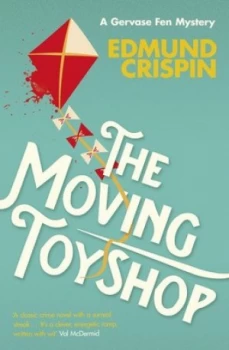 Image of The Moving Toyshop by Edmund Crispin Paperback