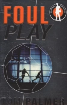 Image of Foul Play by Tom Palmer Paperback