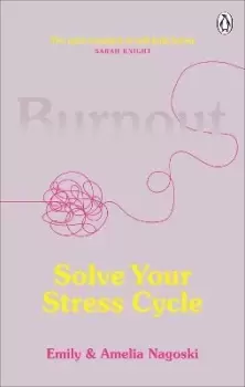 Image of Burnout by Emily Nagoski