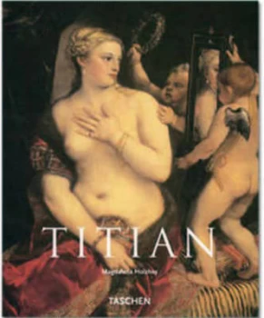 Image of Titian Circa 1490-1576 by Ian G Kennedy and Titian Paperback