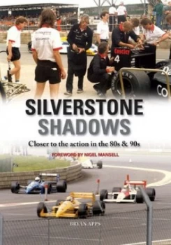 Image of Silverstone Shadows by Bryan Apps Book