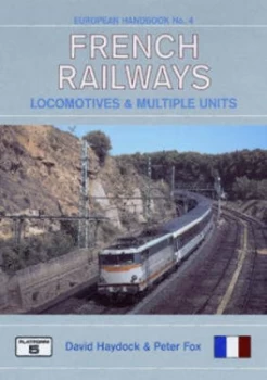 Image of French Railways by David Haydock and Peter Fox and Brian Garvin Book