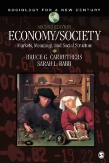 Image of Economy/Society : Markets, Meanings, and Social Structure
