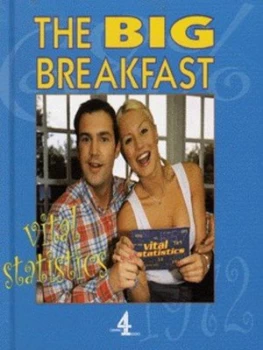 Image of The Big Breakfast Vital Statistics Hardback
