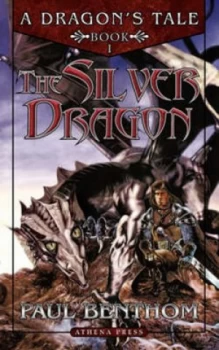Image of The Silver Dragon by Paul Benthom Paperback
