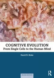 Image of Cognitive Evolution From Single Cells to the Human Mind