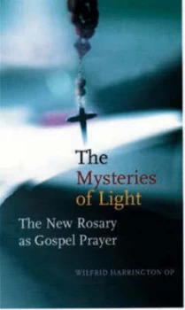Image of The Mysteries of Light by Wilfred J Harrington Paperback