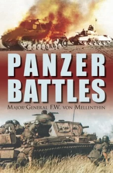 Image of Panzer Battles by Maj Gen F W Mellenthin Book