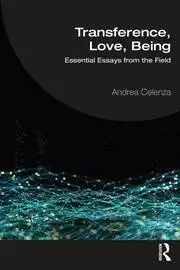 Image of Transference Love Being Essential Essays from the Field