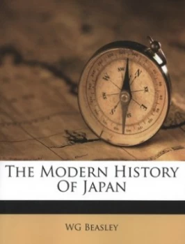Image of The Modern History of Japan by W. G Beasley Book
