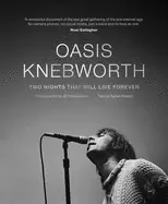 Image of oasis knebworth two nights that will live forever