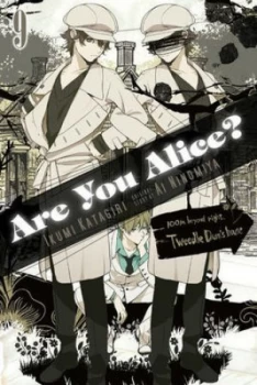 Image of Are You Alice. Volume 9 by Ikumi Katagiri Paperback