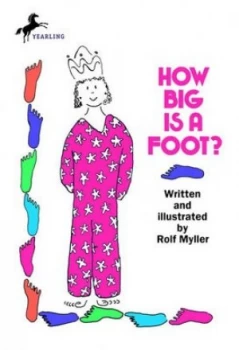 Image of How Big Is a Foot by Rolf Myller Book
