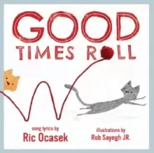 Image of Good Times Roll