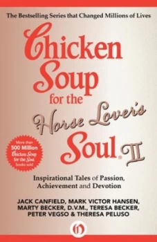 Image of Chicken Soup for the Horse Lovers Soul Ii by Jack Canfield Paperback