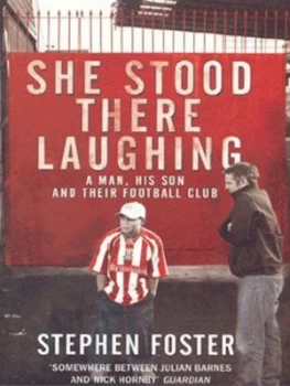 Image of She Stood There Laughing by Stephen Foster Paperback