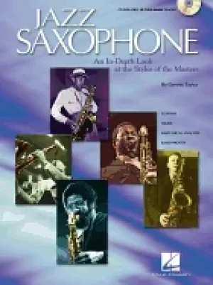 Image of jazz saxophone an in depth look at the styles of the tenor masters