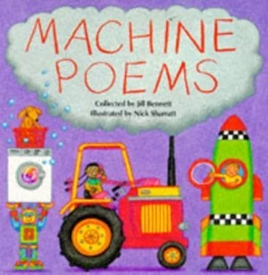 Image of Machine Poems by Jill Bennett and Nick Sharratt Book