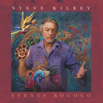 image of Steve Kilbey - Sydney Rococo CD