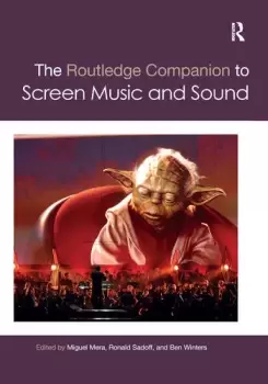 Image of The Routledge Companion to Screen Music and Sound