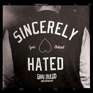 Image of Shai Hulud - Just Can't Hate Enough X 2 - Plus Other Hate Songs Vinyl