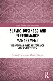 Image of Islamic Business and Performance Management The Maslahah-Based Performance Management System