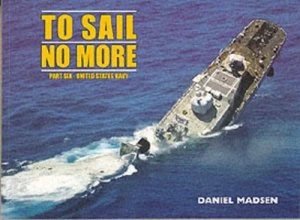 Image of To Sail No More. Pt. 6 by Daniel Madsen Book