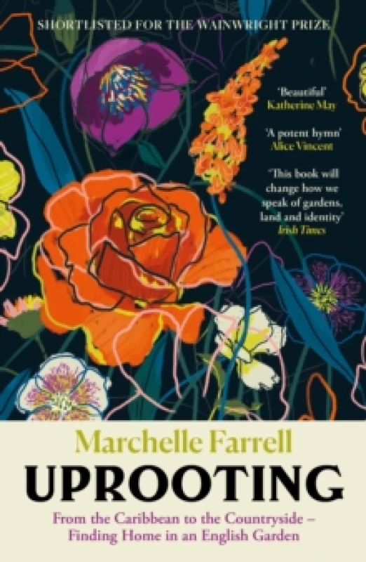 Image of Uprooting : From the Caribbean to the Countryside Finding Home in an English Garden Paperback / softback