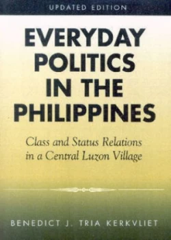Image of Everyday Politics in the Philippines by Benedict J. Tria Kerkvliet Book