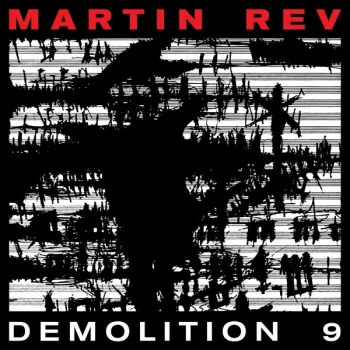 Image of Martin Rev - Demolition 9 Vinyl
