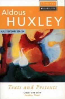 Image of Texts and Pretexts by Aldous Huxley Paperback