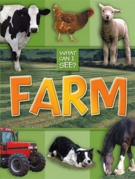Image of What Can I See. Farm Book