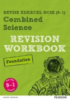 Image of Revise Edexcel Gcse 9-1 Combined Science Foundation Revision Workbook Book