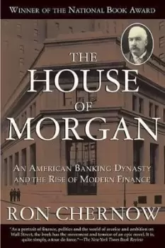 Image of The House of Morgan by Ron Chernow