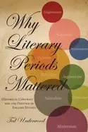 Image of why literary periods mattered historical contrast and the prestige of engli