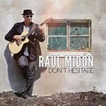 Image of Raul Midon - Don't Hesitate (Music CD)