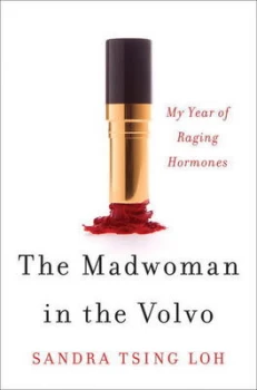 Image of The Madwoman in the Volvo by Sandra Tsing Loh Hardback